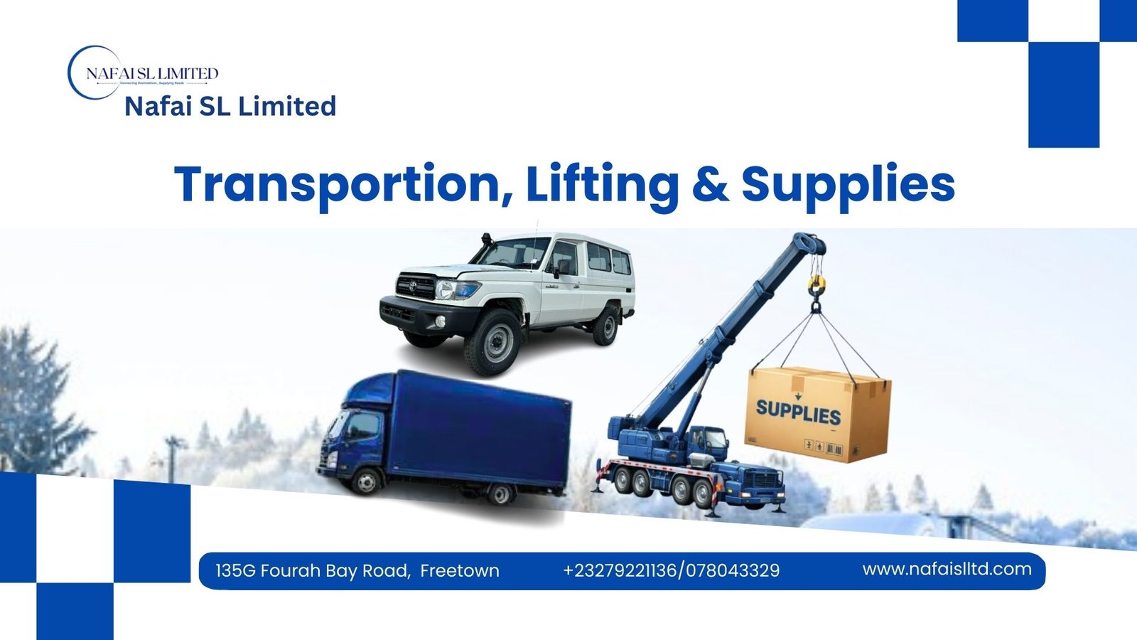 Nafai SL Limited — Transportation, Lifting & Supplies